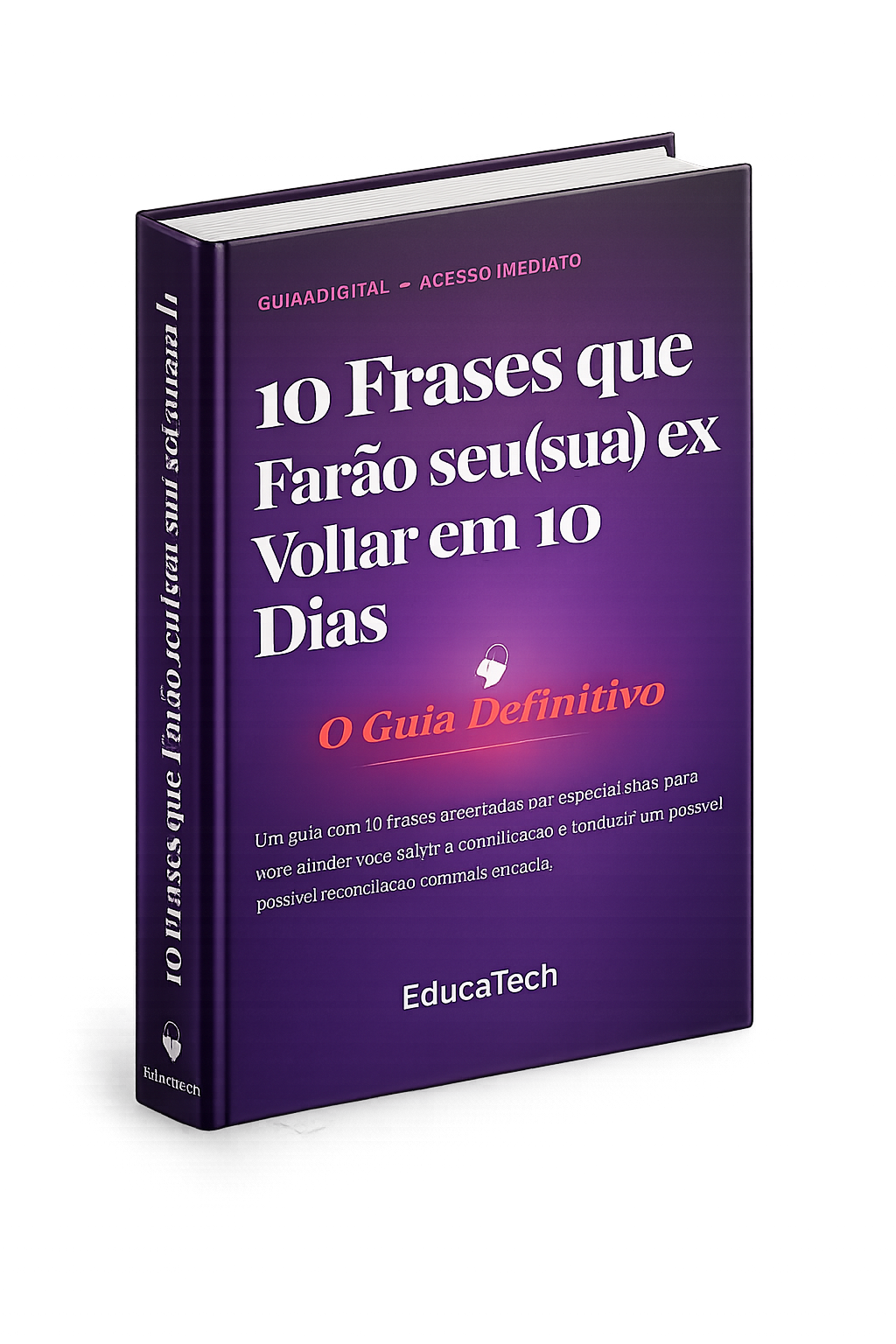 Mockup 3D do eBook 10 Frases que Fará seu(sua) ex Voltar em 10 Dias